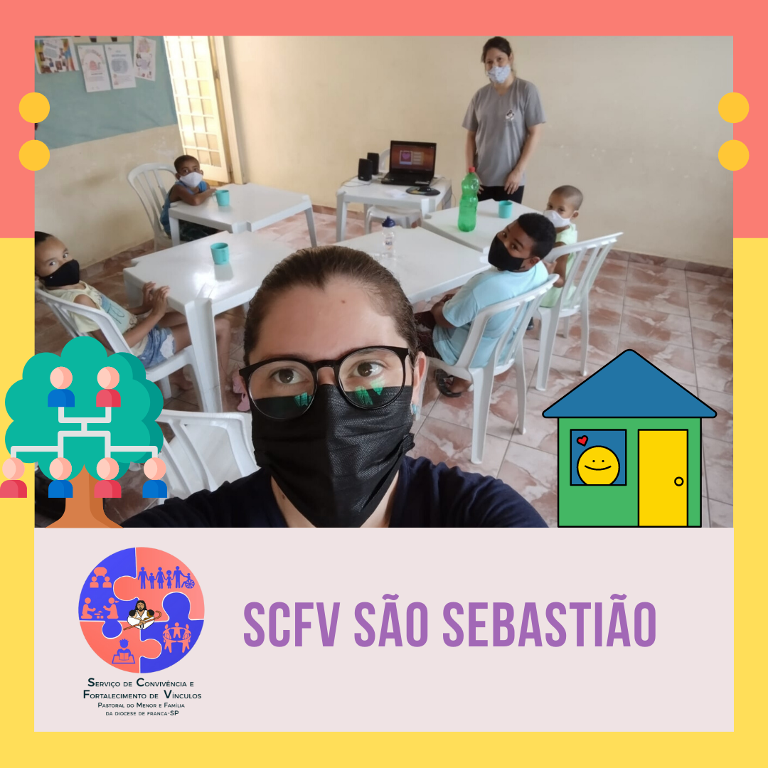 SCFV do Núcleo São Sebastião - Família, união feita por afeto