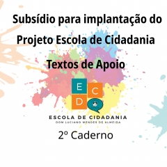 Subsídio da Escola de Cidadania - 2º Caderno