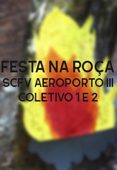 FESTA NA ROÇA - SCFV AEROPORTO III