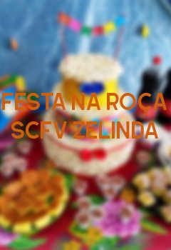 FESTA NA ROÇA - SCFV ZELINDA