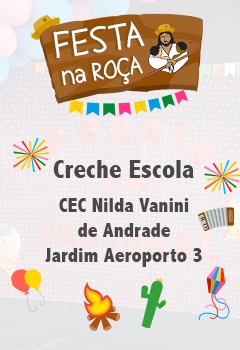 Festa na Roça - Creche Escola - Jardim Aeroporto 3
