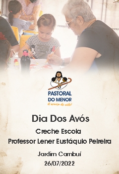 Dia Dos Avós - Creche Escola Lener Eustáquio Peireira - Jardim Cambuí