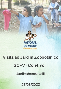 Visita Zoobotanico - SCFV - Coletivo I