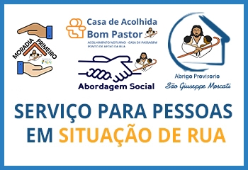 SERVIÇOS PARA PESSOAS EM SITUAÇÃO DE RUA
