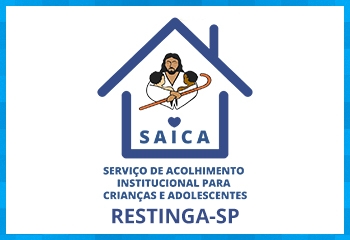 SAICA - Serviço de Acolhimento Institucional de Crianças e Adolescentes - RESTINGA-SP